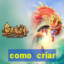 como criar plataforma de jogo do tigre